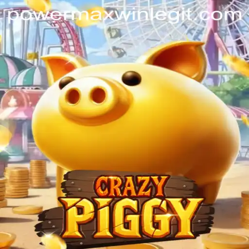Experience the Thrills of CrazyPiggy: PowerMaxWin Awaits