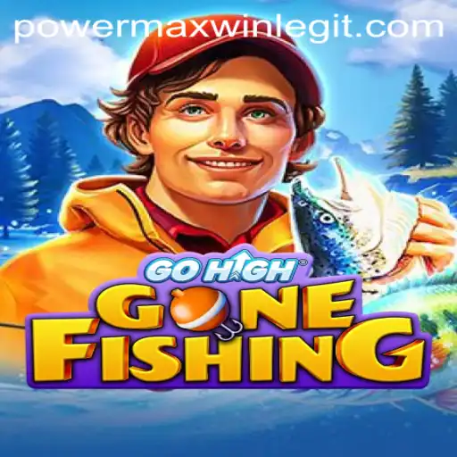 Exploring the Thrills of GoHighGoneFishing with PowerMaxWin