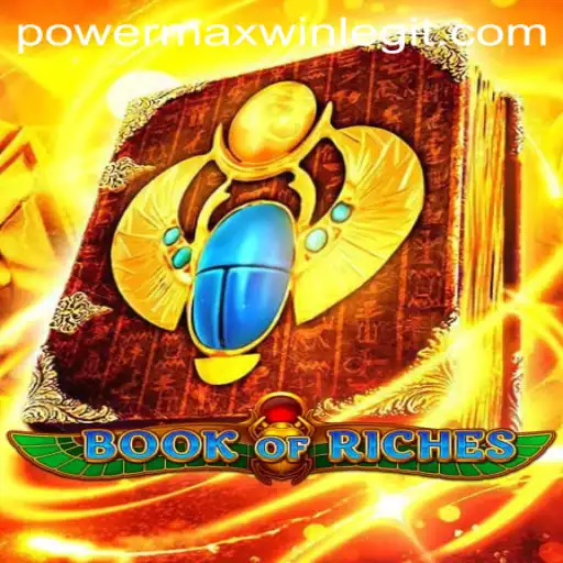 Unlock the Secrets of 'Book of Riches: PowerMax Win'