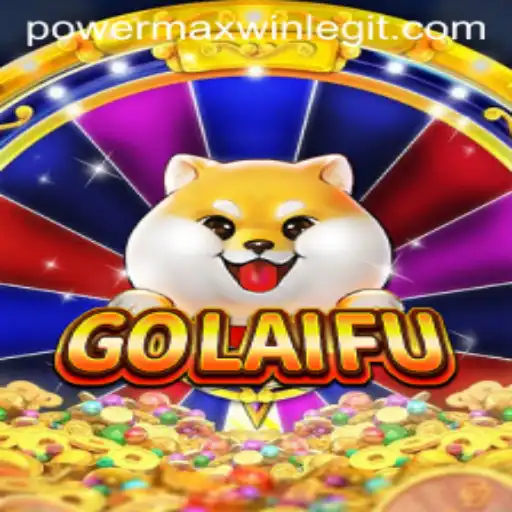 Unleashing the Potential of GoLaiFu: A Deep Dive into PowerMaxWin