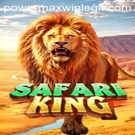SafariKing and PowerMaxWin: An Immersive Adventure into the Wild
